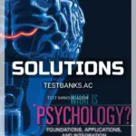 Solutions Manual for What is Psychology Foundations Applications and Integration 5th Edition by Pastorino