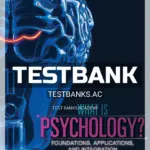 Test Bank for What is Psychology Foundations Applications and Integration 5th Edition by Pastorino