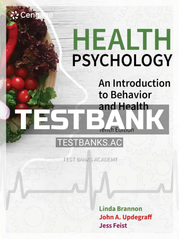 Test Bank for Health Psychology 10th Edition by Brannon