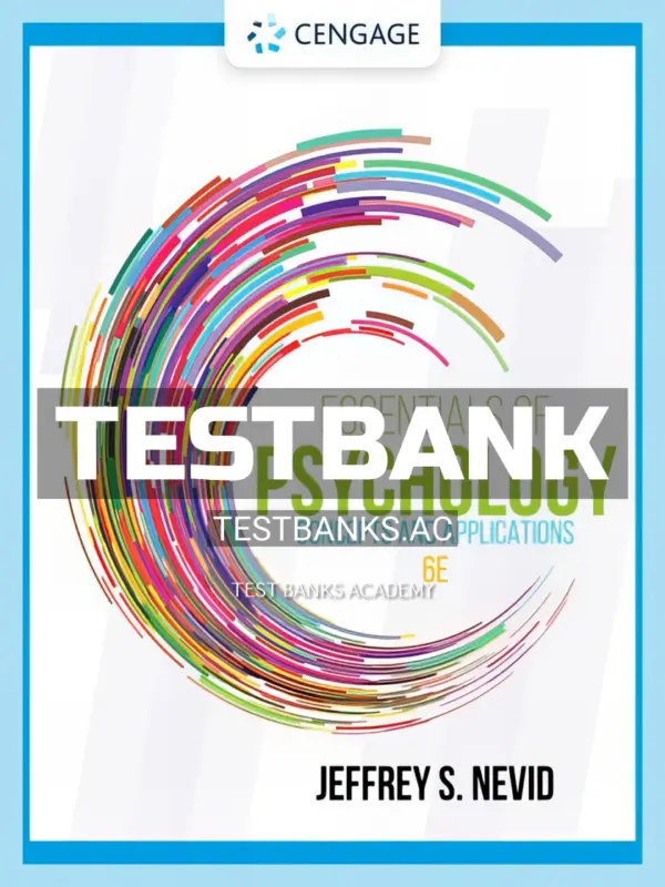 Test Bank for Essentials of Psychology Concepts and Applications 6th Edition by Nevid
