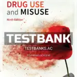 Test Bank for Drug Use and Misuse 9th Edition by Maisto