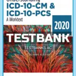 Test Bank for Understanding ICD-10-CM and ICD-10-PCS 5th Edition by Bowie