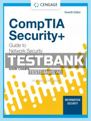 Test Bank for CompTIA Security Guide to Network Security Fundamentals 7th Edition by Ciampa
