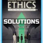 Solutions Manual for Business and Professional Ethics 9th Edition by Brooks