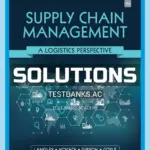 Solutions Manual for Supply Chain Management A Logistics Perspective 11th Edition by Langle