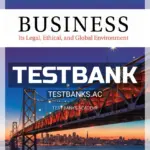 Test Bank for Business Its Legal Ethical and Global Environment 12th Edition by Jennings