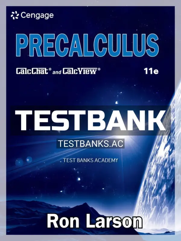 Test Bank for Precalculus 11th Edition by Larson