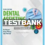 Test Bank for Dental Assisting Instruments and Materials Guide 3rd Edition by Norman