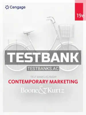 Test Bank for Contemporary Marketing 19th Edition by Boone