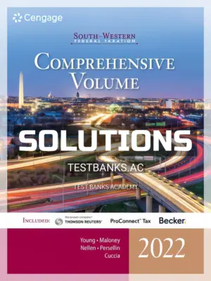 Solutions Manual for South Western Federal Taxation 2022 Comprehensive 45th Edition by Young