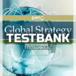 Test Bank for Global Strategy 5th Edition by Peng