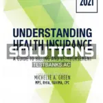 Solutions Manual for Understanding Health Insurance 16th Edition by Green