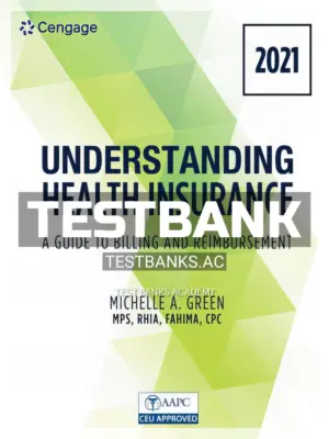 Test Bank for Understanding Health Insurance 16th Edition by Green