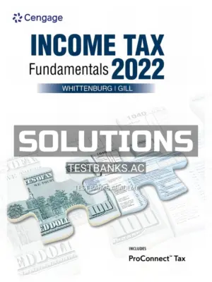 Solutions Manual for Income Tax Fundamentals 2022 40th Edition by Whittenburg