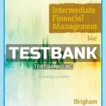 Test Bank for Intermediate Financial Management 14th Edition by Brigham