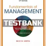 Test Bank for Fundamentals of Management 10th Edition by Griffin