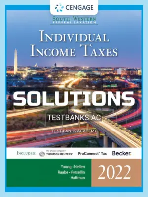 Solutions Manual for South Western Federal Taxation 2022 Individual Income Taxes 45th Edition by Young
