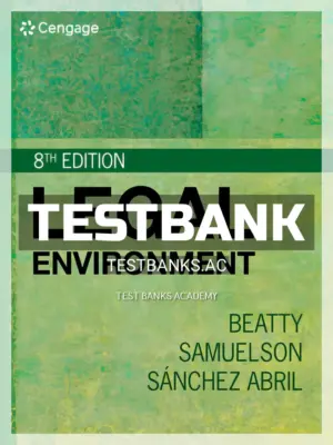 Test Bank for Legal Environment 8th Edition by Beatty