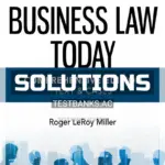 Solutions Manual for Business Law Today Comprehensive 13th Edition by Miller
