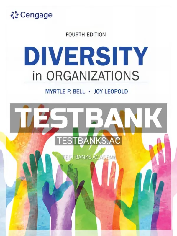 Test Bank for Diversity in Organizations 4th Edition by Bell