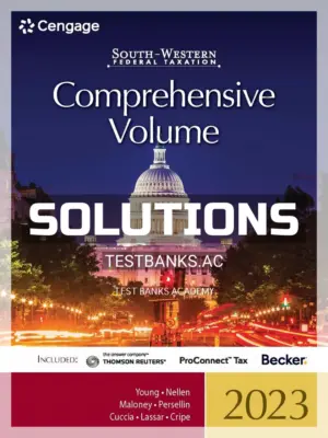 Solutions Manual for South Western Federal Taxation 2023 Comprehensive 46th Edition by Young