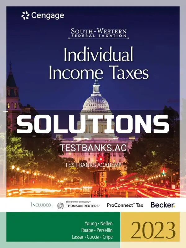 Solutions Manual for South Western Federal Taxation 2023 Individual Income Taxes 46th Edition by Young