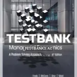 Test Bank for Managerial Economics A Problem Solving Approach 6th Edition by Froeb