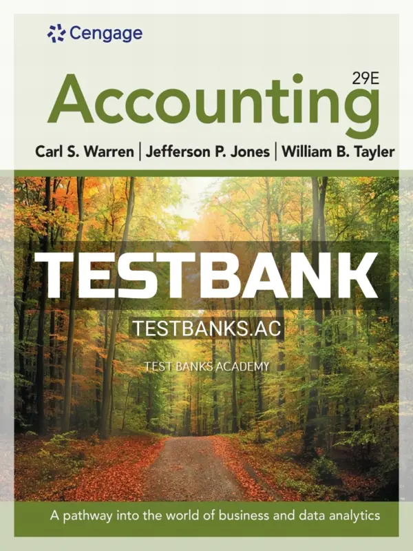 Test Bank for Accounting 29th Edition by Warren