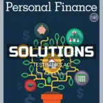 Solutions Manual for Personal Finance 14th Edition by Garman