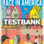 Test Bank for Race in America 2nd Edition by Desmond