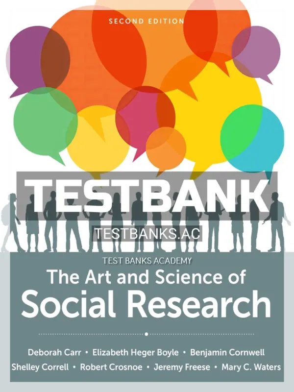 Test Bank for Art and Science of Social Research 2nd Edition by Carr