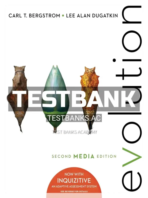 Test Bank for Evolution Media Update 2nd Edition by Bergstrom