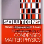 Solutions Manual for Fundamentals of Condensed Matter Physics 1st Edition by Cohen