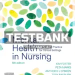 Test Bank for Mental Health in Nursing 5th Edition by Foster