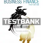 Test Bank for Business Finance 1st Edition by Kidwell