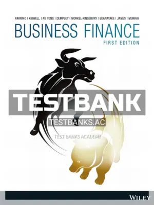 Test Bank for Business Finance 1st Edition by Kidwell