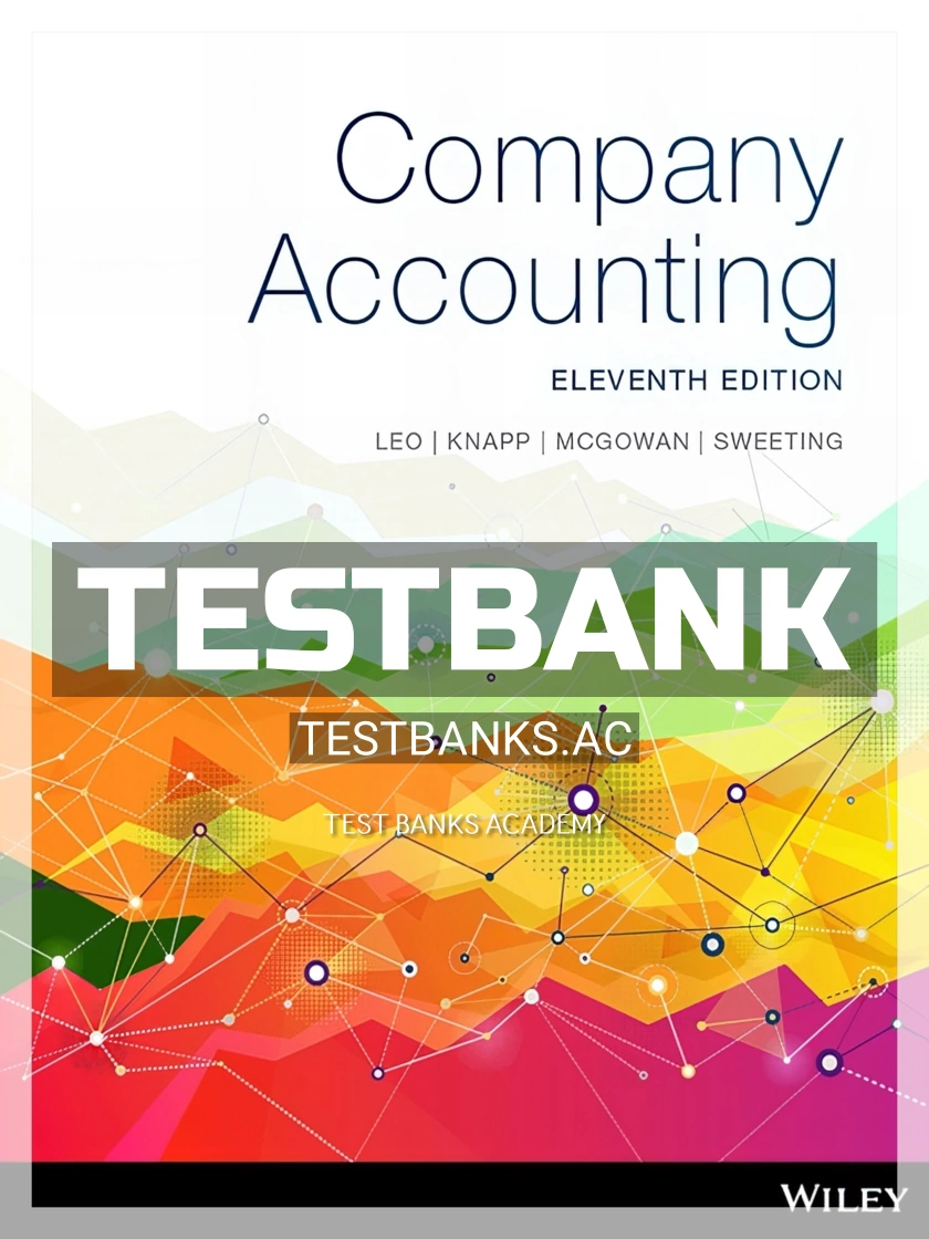 9780730344773-TEST-BANK Test Bank for Company Accounting 11th Edition by Leo