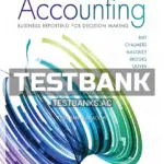 Test Bank for Accounting Business Reporting for Decision Making 6th Edition by Birt