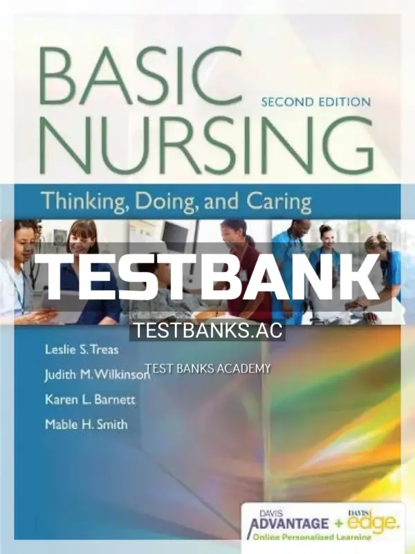 Test Bank for Basic Nursing 2nd Edition by Treas