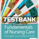 Test Bank for Fundamentals of Nursing Care 3rd Edition by Burton