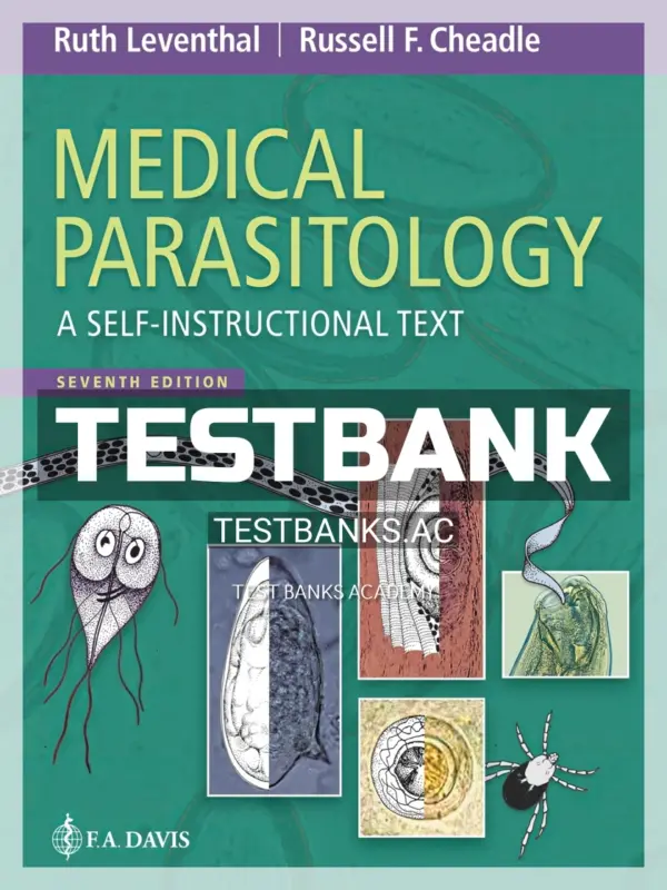 Test Bank for Medical Parasitology 7th Edition by Leventhal