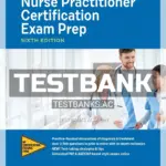 Test Bank for Nurse Practitioner Certification Exam Prep 6th Edition by Fitzgerald