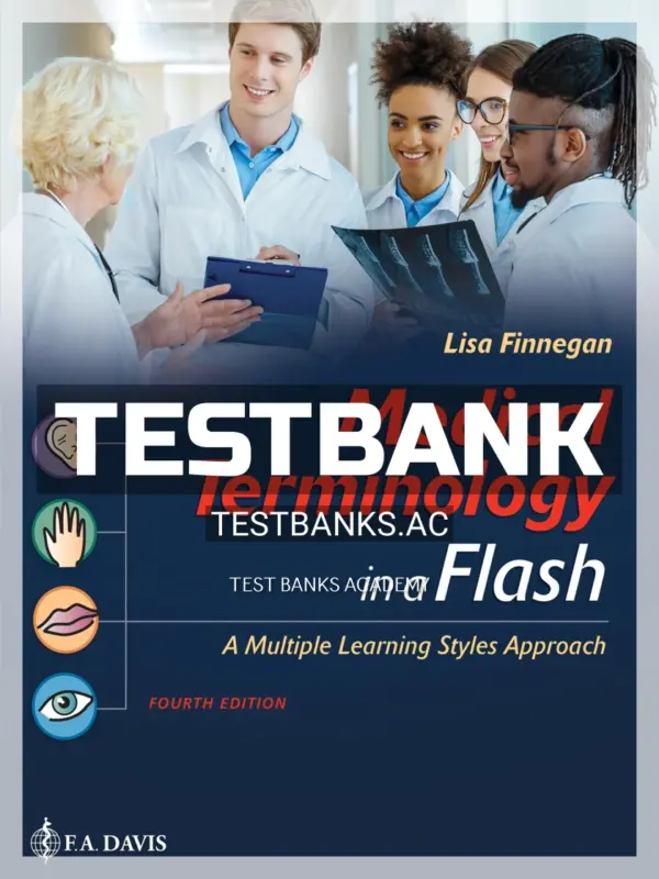 Test Bank for Medical Terminology in a Flash 4th Edition by Finnegan