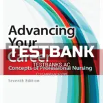 Test Bank for Advancing Your Career 7th Edition by Nunnery