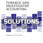 Solutions Manual for Forensic and Investigative Accounting 9th Edition by Crumbley