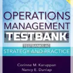 Test Bank for Operations Management in Healthcare Strategy and Practice 1st Edition by Karuppan