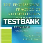 Test Bank for Professional Practice of Rehabilitation Counseling 2nd Edition by Tarvydas
