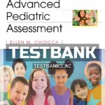 Test Bank for Advanced Pediatric Assessment 3rd Edition by Chiocca