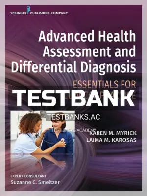 Test Bank for Advanced Health Assessment and Differential Diagnosis Essentials for Clinical Practice 1st Edition by Myrick