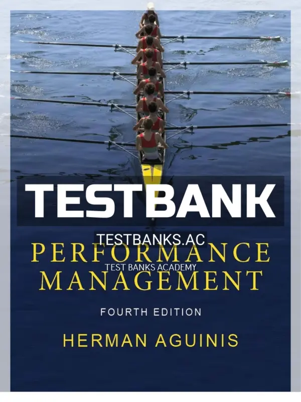 Test Bank for Performance Management 4th Edition by Aguinis